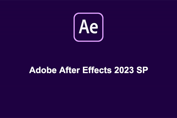 Adobe After Effects 2023 SP 绿色直装版下载